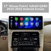 17" Nissan Patrol Infiniti QX80 2010-2022 Android Screen Navigation Car Radio With Carplay Android Auto